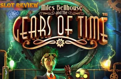 Miles Bellhouse And The Gears Of Time